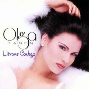 olga-tanon-llevame-contigo