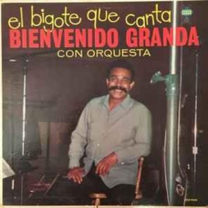 bienvenido_granda_con_orquesta-el_bigote-vinilo-jpg