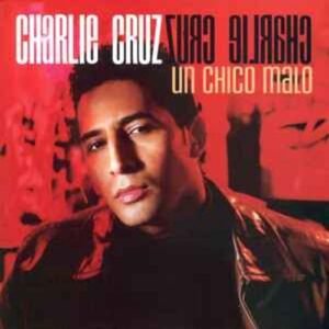 charlie-cruz-un-chico-malo