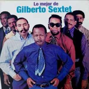 gilberto_sextet-lo_mejor_de_gilberto_sextet-cd