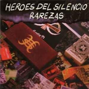 heroes_del_silencio-rarezas-cd
