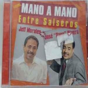 jeff_morales_vs_jose_papo_rivera-mano_a_mano_entre_salseros_jeff_morales-cd