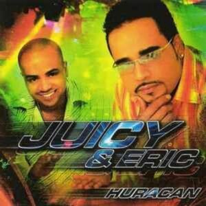 juicy-y-eric-huracan-cd