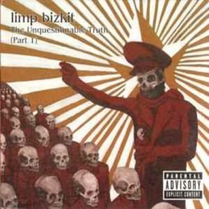 limp_bizkit-la_verdad_incuestionable_parte_1-cd