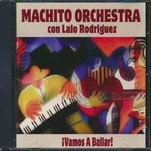 machito-orchestra-con-lalo-rodriguez-vamos-a-bailar