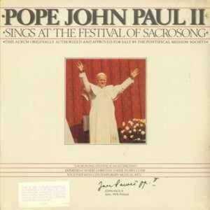 pope_john_paul_ii-sings_at_the_festival_of-vinilo-jpg