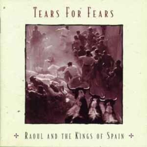tears_for_fears-raoul_and_the-cd