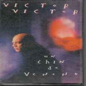 victor-victor-un-chin-de-veneno